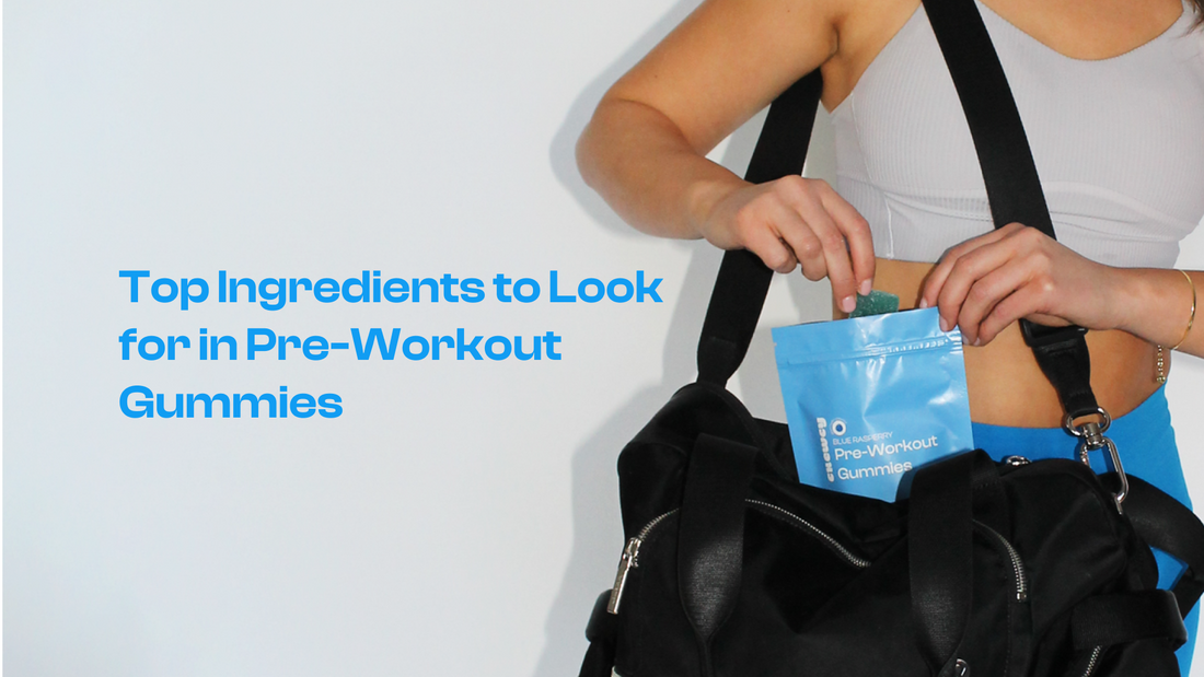 Top Ingredients to Look for in Pre-Workout Gummies